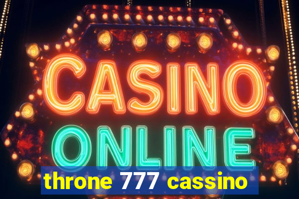 throne 777 cassino